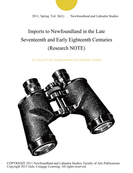 Imports to Newfoundland in the Late Seventeenth and Early Eighteenth Centuries (Research NOTE)