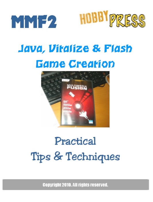 MMF2 Java, Vitalize & Flash Game Creation IPAD Edition