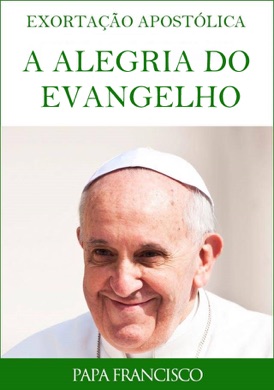 Capa do livro A alegria do Evangelho de Papa Francisco