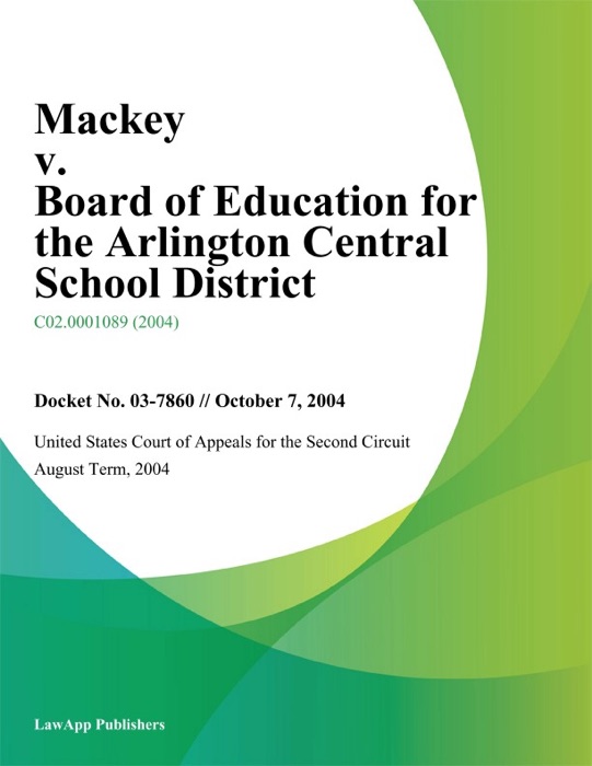 Mackey V. Board Of Education For The Arlington Central School District