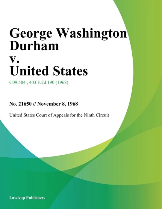 George Washington Durham v. United States
