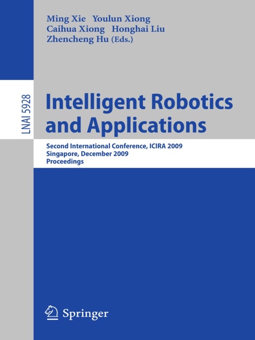 Intelligent Robotics and Applications