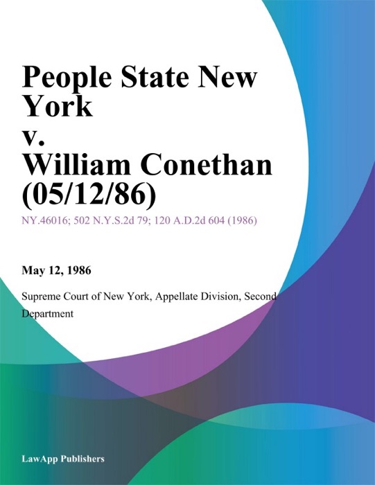 People State New York v. William Conethan