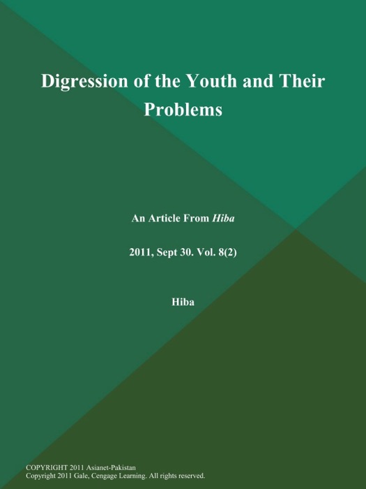 Digression of the Youth and Their Problems