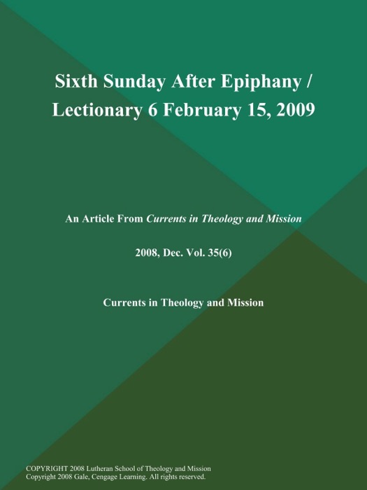 Sixth Sunday After Epiphany / Lectionary 6 February 15, 2009