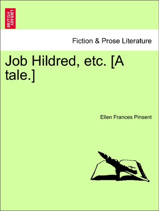 Job Hildred, etc. [A tale.]