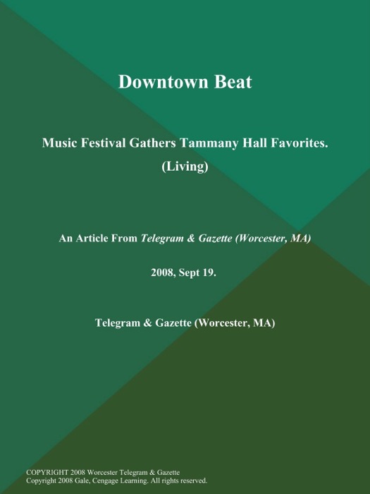 Downtown Beat; Music Festival Gathers Tammany Hall Favorites (Living)