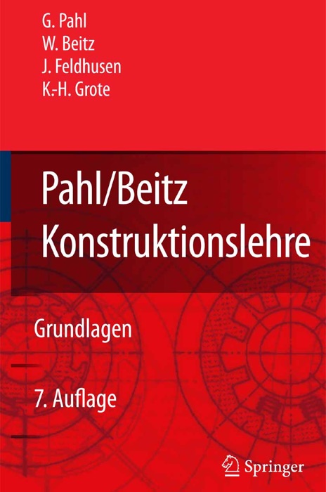 Pahl/Beitz Konstruktionslehre