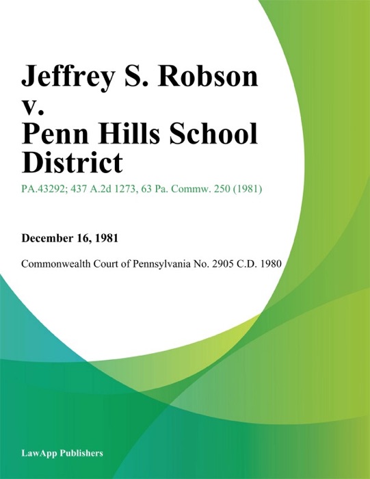 Jeffrey S. Robson v. Penn Hills School District