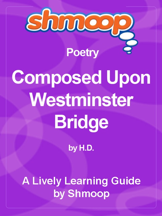 Composed Upon Westminster Bridge