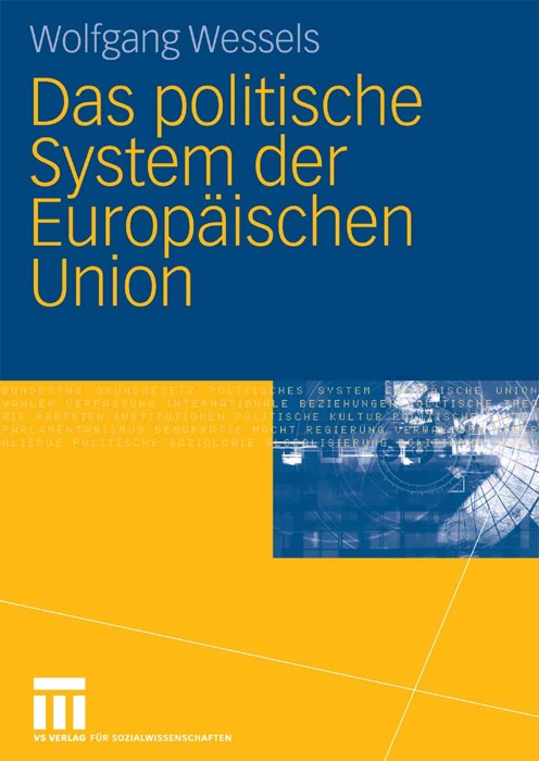 Das politische System der Europäischen Union