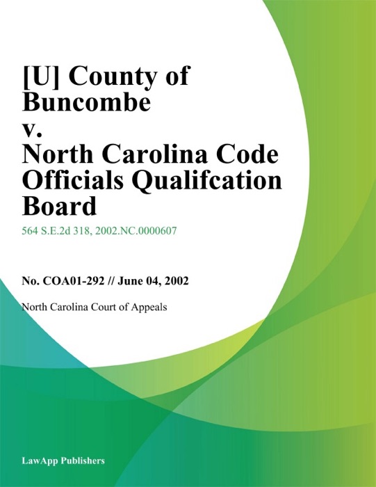 County of Buncombe v. North Carolina Code officials Qualifcation Board