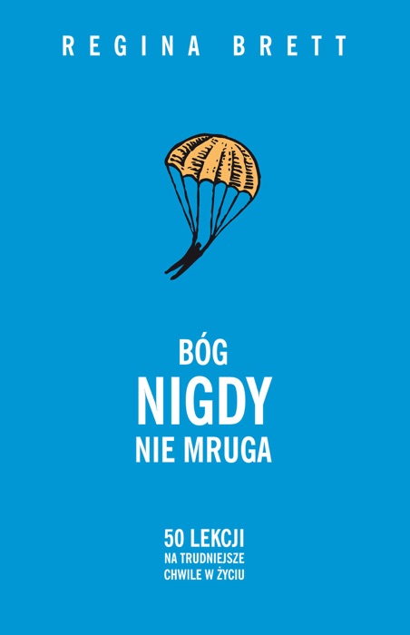 Bóg nigdy nie mruga