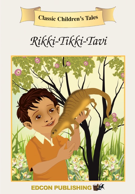 Rikki-Tikki-Tavi (Enhanced Version) by Edcon Publishing Group on Apple Books