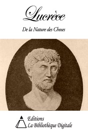 Lucrèce - De la Nature des Choses