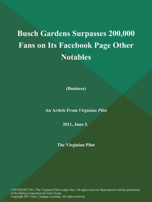 Busch Gardens Surpasses 200,000 Fans on Its Facebook Page Other Notables (Business)