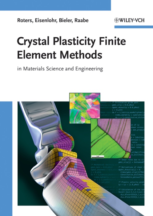 Crystal Plasticity Finite Element Methods