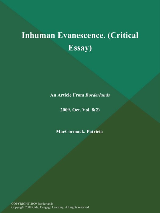 Inhuman Evanescence (Critical Essay)