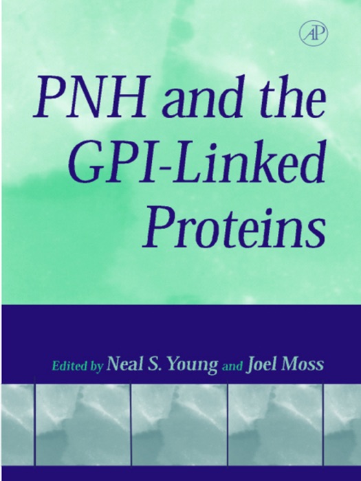 PNH and the GPI-Linked Proteins (Enhanced Edition)