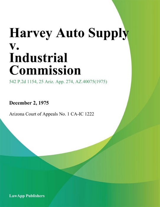 Harvey Auto Supply v. Industrial Commission