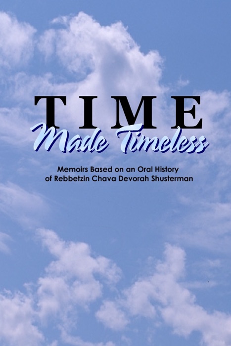 Time Made Timeless