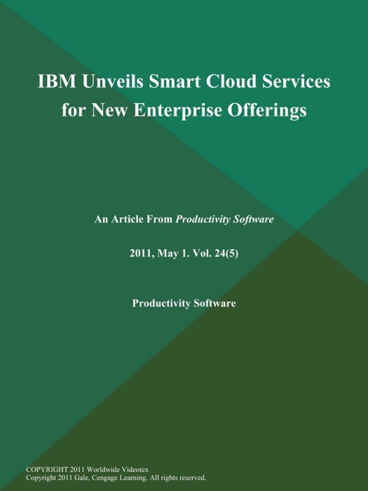 IBM Unveils Smart Cloud Services for New Enterprise Offerings