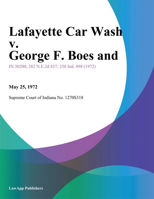 Lafayette Car Wash v. George F. Boes and