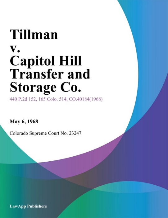 Tillman v. Capitol Hill Transfer and Storage Co.