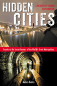 Hidden Cities - Moses Gates