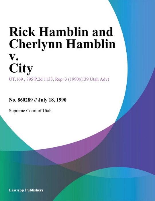 Rick Hamblin and Cherlynn Hamblin v. City