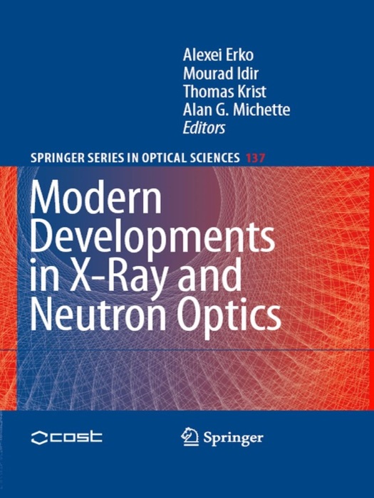 Modern Developments in X-Ray and Neutron Optics