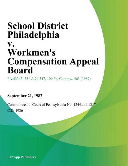 School District Philadelphia v. Workmens Compensation Appeal Board (March)