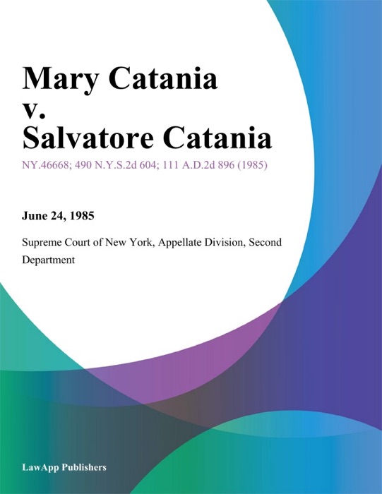 Mary Catania v. Salvatore Catania