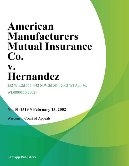 American Manufacturers Mutual Insurance Co. V. Hernandez