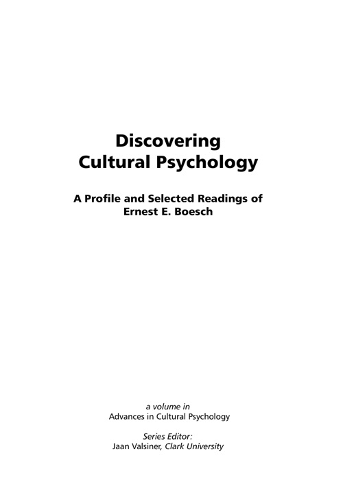 Discovering Cultural Psychology