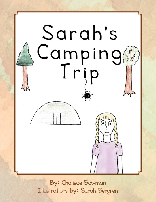Sarah's Camping Trip