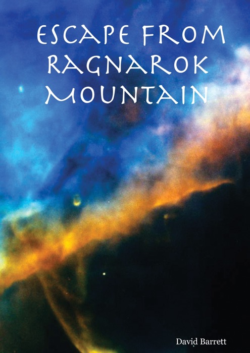 Escape from Ragnarok Mountain