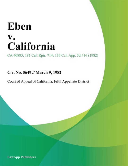 Eben v. California