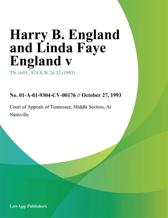 Harry B. England and Linda Faye England V.