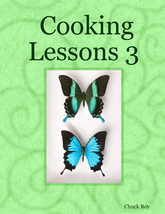 Cooking Lessons 3