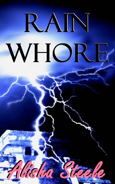 Rain Whore
