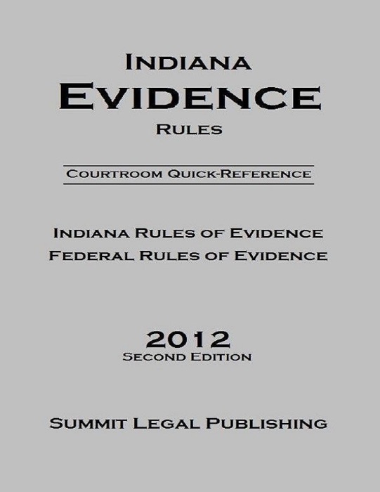 Indiana Evidence Rules