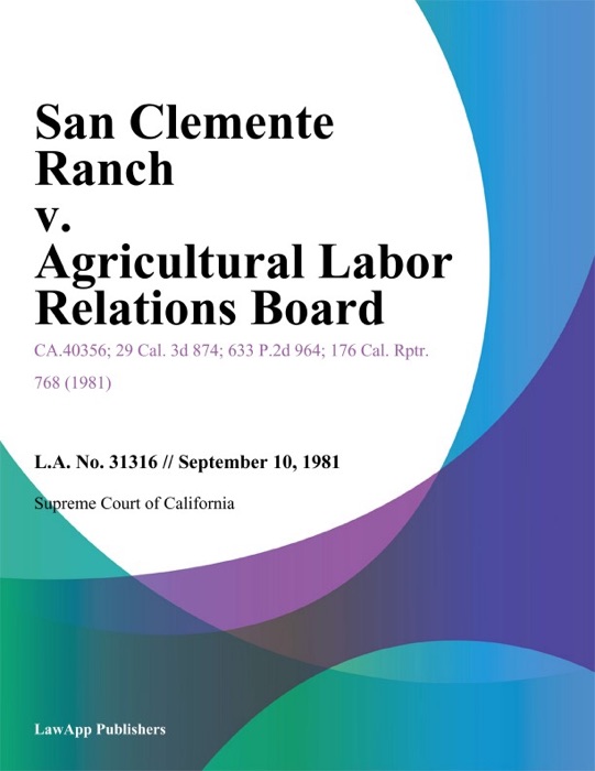 San Clemente Ranch V. Agricultural Labor Relations Board