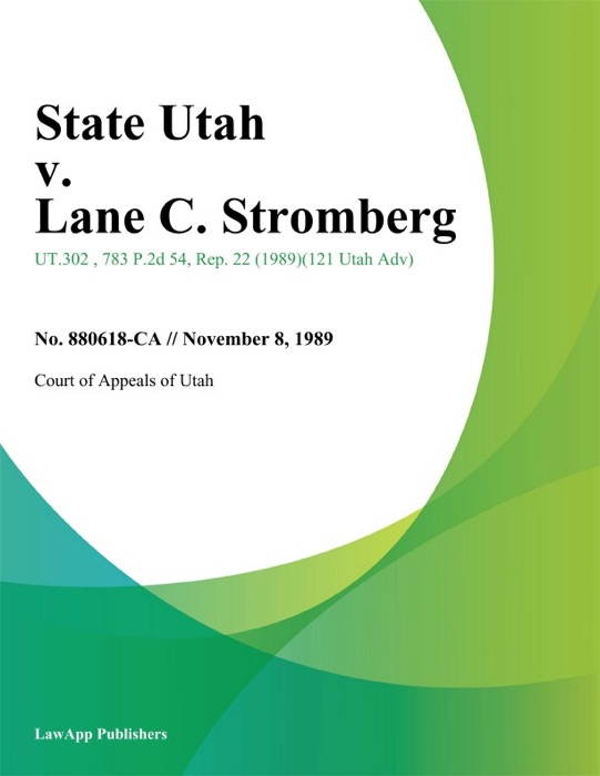 State Utah v. Lane C. Stromberg