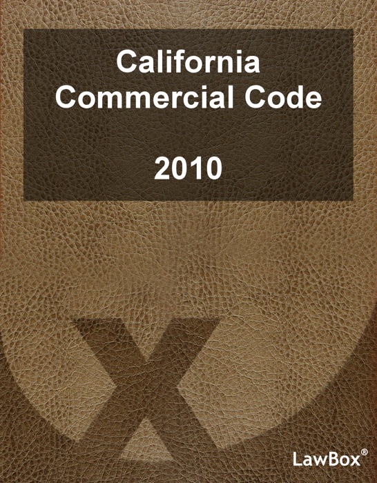 California Commercial Code 2010