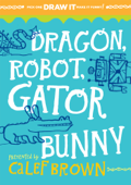 Dragon, Robot, Gatorbunny - Calef Brown