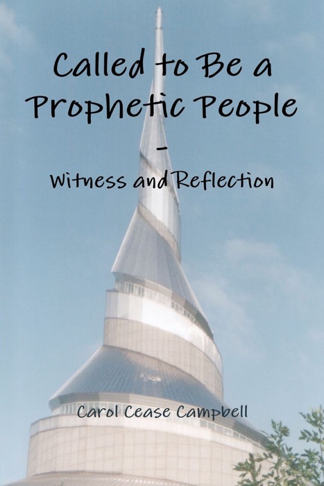 Called to Be a Prophetic People