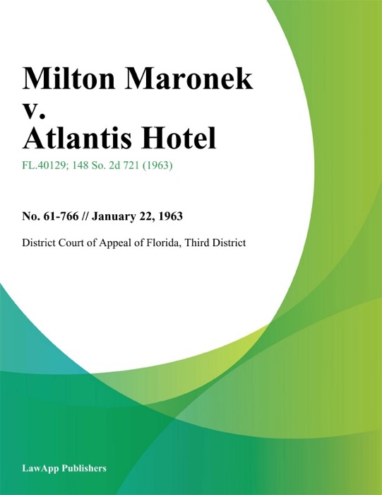 Milton Maronek v. Atlantis Hotel