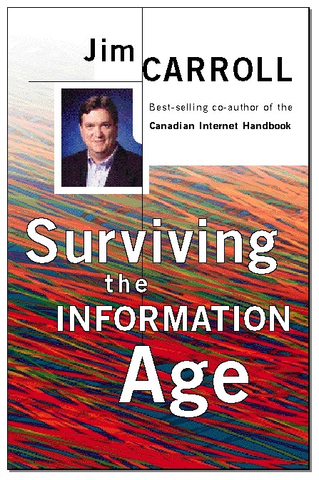 Surviving the Information Age