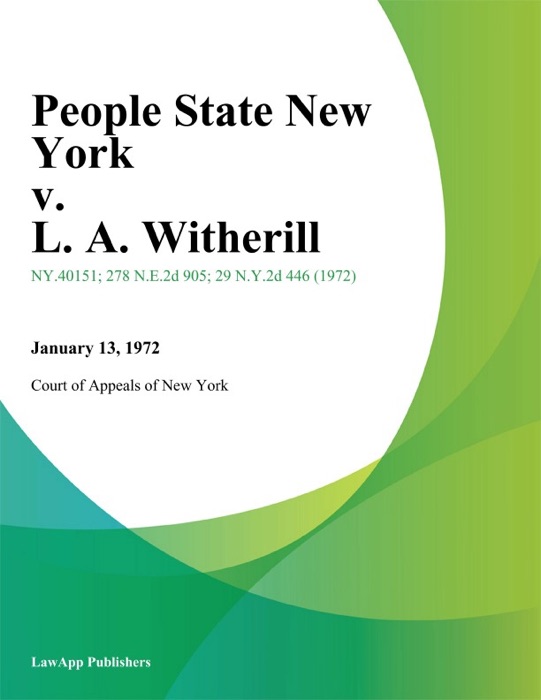 People State New York v. L. A. Witherill